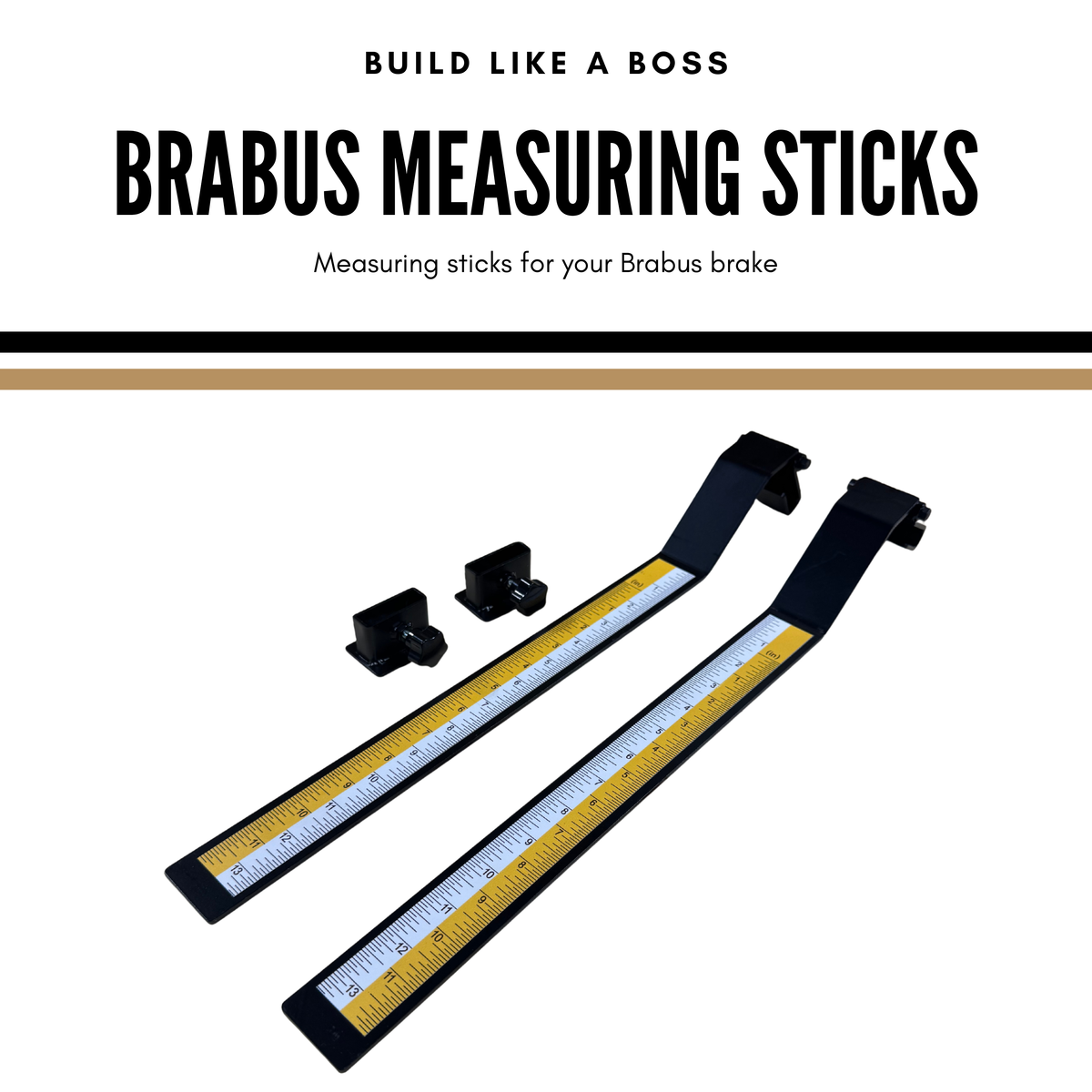 Brabus Measuring Sticks for Brabus Brakes